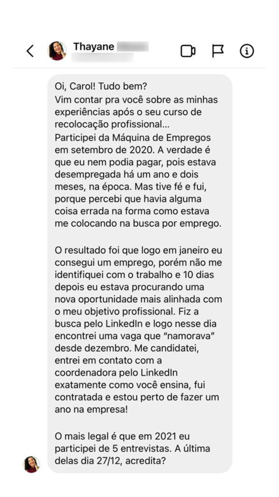 A Thayane, quando decidiu fazer parte do MDE não sabia se ia conseguir fazer o investimento, mesmo assim, ela persistiu, se recolocou e já até trocou de emprego!